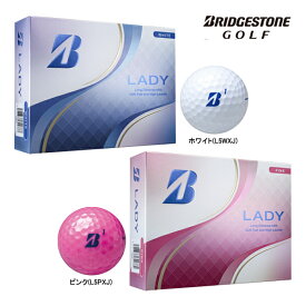 新作 ブリヂストン ゴルフ レディ LADY 1ダース 12球 ゴルフボール ホワイト ピンク BRIDGESTONE GOLF L5WXJ L5PXJ 25EB ASR
