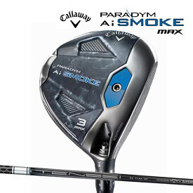 【エントリーで更にポイント3倍中】大特価 キャロウェイ パラダイム エーアイスモーク MAX フェアウェイウッド[テンセイ50 for Callaway]カーボンシャフト PARADYM Ai SMOKE