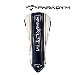 �y�����w�b�h�J�o�[�z�y23�N���f���z�L�����E�F�C �p���_�C�� ���[�e�B���e�B��p �w�b�h�J�o�[ 5522644 Callaway PARADYM ( X / MAX FAST )
