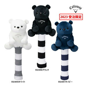 LEFC St wbhJo[ xA tFAEFCEbhp 5523055/5523057/5523056 Callaway GOLF HC FW ʂ Bear Fairway Head Cover LYE 25E TKY