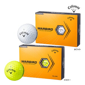 y23NfzLEFC EH[o[h {[ (zCg/CG[) 1_[X(12) Callaway WARBIRD BALL