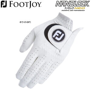フットジョイ ゴルフ メンズ グローブ FGNN21 ナノロック ネオ FOOTJOY GOLF 左手 右利き 21 22 23 24 25 26cm ホワイト ツアー NANOLOCK NEO FJ 24ETG YPP