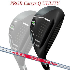 【特注】プロギア キャリーズ Q　Q4 / Q5 ユーティリティ [N.S.プロ モーダス3 ツアー120] スチールシャフト PRGR Carrys Q キャリーズキュー UTILITY MODUS