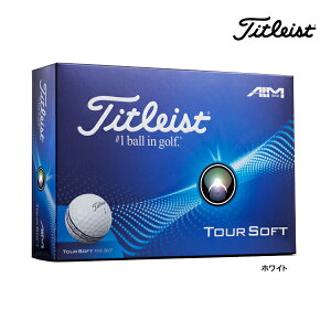 V  ^CgXg St {[ cA[\tg GC 360 1_[X 12 zCg TOUR SOFT AIM Titleist GOLF 25EB