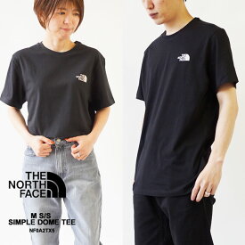 ザ・ノースフェイス Tシャツ レディース メンズ THE NORTH FACE シンプルドーム TEE ワンポイント ロゴ NF0A2TX5/NF0A87NG 【2024SS 新作】【ゆうパケット対象】