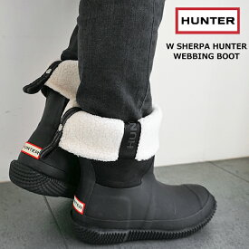 最大2000円クーポンプレゼント！ ハンター 長靴 レディース 防水 HUNTER ラバーブーツ 雪 ボア フリース 防寒 ミドル丈 ウィンターブーツ スノーブーツ W SHERPA HUNTER WEBBING BOOT (WFS2240NRE) ≪★返品交換対象外≫