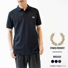 フレッドペリー ポロシャツ メンズ レディース FRED PERRY The Fred Perry Shirt M6000 半袖 鹿の子 ポロ 【2024SS 新作】【ゆうパケット対象】【クーポン対象外】