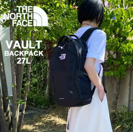 10%OFFクーポンプレゼント！ ノースフェイス リュック レディース メンズ THE NORTH FACE VAULT ヴォルト バックパック リュックサック デイバッグ バッグ 27L B4 NF0A3VY2