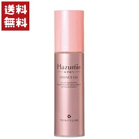 トリニティーライン Hazumie はずみへ エッセンスジェル 美容液 本体 60g