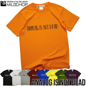 ANALOG is not dead / 半袖 Tシャツ メンズ レディース トップス ファッション 綿 限定 犬 オリジナル デザイン イラスト ロゴ ロック スカル キャラクター 音楽 パロディ シンプル キャンプ メッセージ おもしろ ペア シンプル 服 春 夏 定番 送料無料【cloth】MILDCHOP