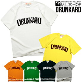 DRUNKARD　Tシャツ メンズ レディース 半袖 トップス ファッション 綿 限定 オリジナル デザイン イラスト ロゴ ロック スカル キャラクター 音楽 パロディ シンプル キャンプ メッセージ おもしろ ペア シンプル 服 春 夏 定番 送料無料【cloth】MILDCHOP