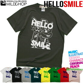 Hello Smile / 半袖 Tシャツ メンズ レディース トップス ファッション 綿 限定 ポップ オリジナル デザイン イラスト ロゴ ロック スカル キャラクター 音楽 パロディ シンプル キャンプ メッセージ おもしろ ペア シンプル 服 春 夏 定番 送料無料【cloth】MILDCHOP