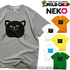 NEKO / 半袖 Tシャツ メンズ レディース トップス ファッション 綿 限定 ねこ ポップ オリジナル デザイン イラスト ロゴ ロック スカル キャラクター 音楽 パロディ シンプル キャンプ メッセージ おもしろ ペア シンプル 服 春 夏 定番 送料無料【cloth】MILDCHOP