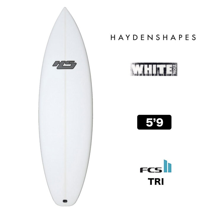 楽天市場】Hayden Shapes SurfBoard｜WHITE NOIZ FCS2 TRI 5.7 5.8 5.9 