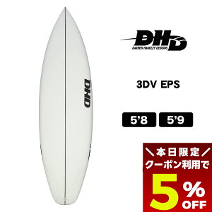 y11/30 23:59܂Ł5OFFN[|zzz T[t{[h DHD SURFBOARDS 3DV EPS _ nh[ fUC X[fB[uC C[s[GX 5.8 5.9 V[g{[h ptH[}X FCS2 NA 5'8 5'9