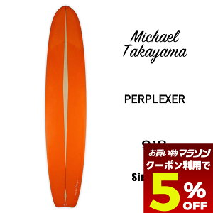 y }\ yV g5OFFN[|z }CP^J} T[t{[h O T[tB O{[h VOtB surfboard Michael Takayama surfboards PERPLEXER ORANGE p[v