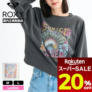 y X[p[Z[ ̔ԑO ڋ 20%OFF z LV[ fB[X XEFbgg[i[ gbvX Be[W 2F M L T[tB Xm[ lCuh ROXY ʔ 2025 V | SUNSET CHASE