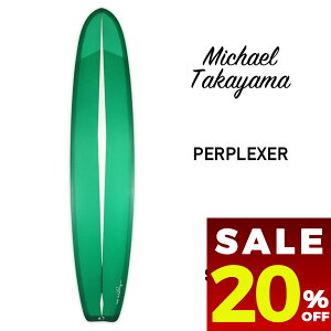 �y �Z�[�� 20%OFF �z �}�C�P���^�J���} �T�[�t�{�[�h �����O �T�[�t�B�� �����O�{�[�h �V���O���t�B�� surfboard Michael Takayama surfboards PERPLEXER GREEN �p�[�v���N�T�[ �O���[�� 9'6 �ymt03�z�yPU�z