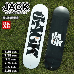 JACK × MHAK R{ fbL XP[g{[h XP{[ 7.25 - 8.25inc JACK OCEAN SPORTS WbNI[VX|[c IWi É Ôg T[tVbv JACK lC | MHAK LOGO DECKyAS0092Jz