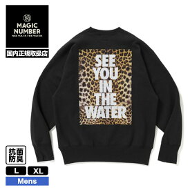 【SALE 20％OFF】 マジックナンバー メンズ レディース スウェット バックプリント ロゴ SEE YOU IN THE WATER LEOPARD CREW SWEAT サーファー スケーター 人気ブランド【MN020】