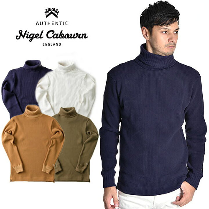 楽天市場 Nigel Cabourn ナイジェル ケーボン コットンワッフル タートルネックシャツ Turtle Neck Shirt Waffle メンズ 長袖 タートルネック ハイネック ワッフル ヘビーオンス 英国 おしゃれ かっこいい 冬服 冬物 冬 大人 彼氏 プレゼント Jackpot