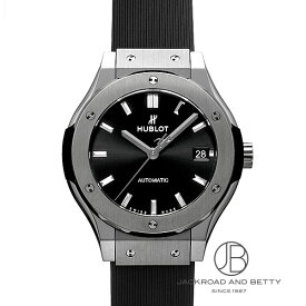 ウブロ HUBLOT クラシック・フュージョン チタニウム 565.NX.1470.RX 新品 時計 男女兼用