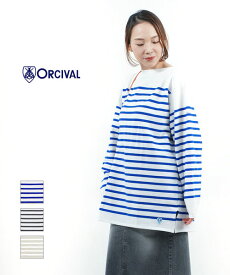 【5/27 1:59までポイント10倍】オーチバル・オーシバル ORCIVAL コットン ラッセルボーダー パネルボーダー ボートネックカットソー ボーダーカットソー チュニック ビッグTシャツ・6130-0322301(メンズ)(レディース)(JP)(クーポン対象外)