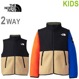 THE NORTH FACE ザ ノースフェイス NAJ72337 GRAND DENALI 2WAY JACKET (キッズ) グランド デナリ 2ウェイ ジャケット フリース ベスト 袖取り外し可能 アウター 上着 ストリート アウトドア スポーツ 子供用 子供服 キッズ MA マルチカラー 国内正規 2023AW 20%OFF セール