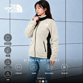 【SALE/10%OFF】THE NORTH FACE ザ・ノース・フェイス NAW72501 ZI VERSA MID JACKET (レディース) ジップ イン バーサ ミッド ジャケットフリース アウター ジップインジップ対応 防寒 保温 上着 ストリート アウトドア スポーツ レディース 4カラー 国内正規 2026AW