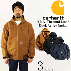 カーハート Carhartt J131 ダックアクティブジャケット ｜ サーマル裏地 パーカー メンズ Thermal-Lined Duck Active Jacket ワークジャケット｜ブルゾン フード 12オンスダック トリプルステッチ ブラウン ブラック ネイビー