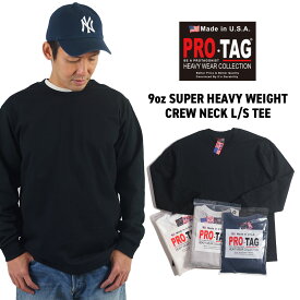 プロタグ PRO-TAG 9オンススーパーヘビーウエイト クルーネック 長袖Tシャツ (SSIAL LS-003 メンズ M-XL ロンT アメリカ製 米国製)