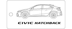 車種別キーホルダー(CIVICハッチバックFK7タイプ)