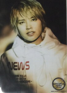 yViz@NEWSEytHgZbgEܖz@zS@NEWS15NIuNEWS DOME TOUR 2018-2019 EPCOTIA -ENCORE-@(GvReBA) RT[g̔ObY@Ă䂤