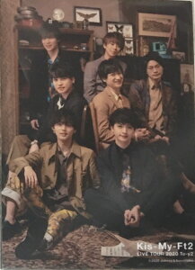 yViz Kis-My-FT2 (LX}C)EEytHgZbg@ܖzEEWEEKis-My-Ft2 LIVE TOUR 2020 To-y2EŐVRT[g̔EE