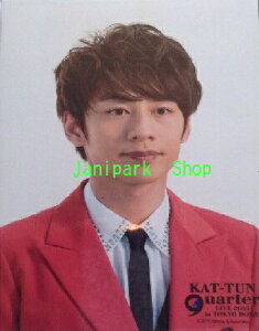 �y�V�i�z�@KAT-TUN�E�y�����ʐ^�Z�b�g�z���@���ۗY��E2015 quater Tokyo Dome ���� �@���R���T�[�g���̔��O�b�Y