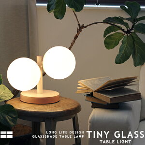 e[uCg 2 TINY GLASS TABLE LIGHT ^Cj[KX LEDΉ ^b`XCb` KXVF[h ԐڏƖ rO _CjO Q q  I  tA X^h _ i`