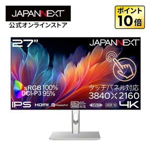 JAPANNEXT 27�C���` IPS�p�l������ 10�_�}���`�^�b�`�Ή� 4K(3840x2160)�𑜓x �z���C�g�J���[�t�����j�^�[ JN-IPST27U-FLDC6 HDMI DP USB-C(�ő�65W���d) sRGB:100% DCI-P3:95% HDR KVM �y2�N�ۏ؁z PC���j�^�[ �t�����j