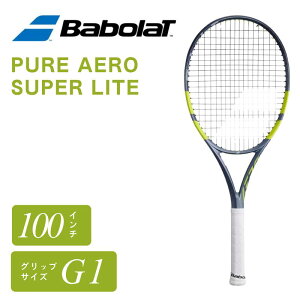 �o�{�� Babolat PURE AERO SUPER LITE �s���A �A�G�� �X�[�p�[���C�g G1 �d�� �e�j�X���P�b�g �t���[�� 100�����C���` 255g ���y�� �X�s�� AEROMODULAR4 NF2-TECH 2.0 FSI SPIN 101573