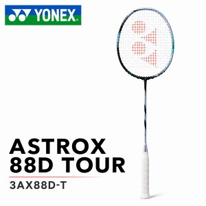 YONEX ���l�b�N�X �o�h�~���g�� ���P�b�g ASTROX �A�X�g���N�X ASTROX88DTOUR ���� ���� ���Z ���㋉�� �����Y ���f�B�[�X �W���j�A 4U 3U ��p�� 3ax88d-t