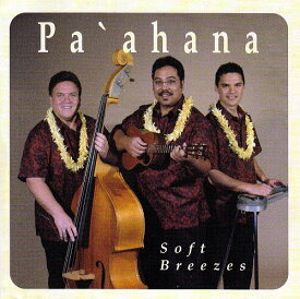 【中古】Hawaiian ハワイアン Hula CDPa`ahana/Soft Breezesパアハナ