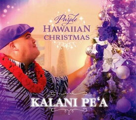 【新品】Hawaiian ハワイアン CDKalani Pe'a/Purple Hawaiian Christmasカラニ・ペア