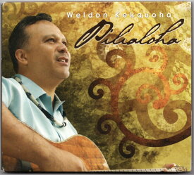 【中古】Hawaiian ハワイアン CDWeldon Kekauoha/Pilialohaデジタルパック仕様ウェルドン・ケカウオハ