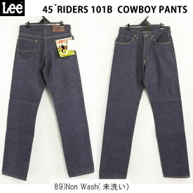 Lee アーカイブ LM6321 cowboy 101Riders 101B 1945年モデル 復刻 89 左綾織デニム セルヴィッチ ボタンフライ ビンテージ　ジーンズ カーボーイ ライダーズ