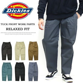 10%OFF SALE セール Dickies ディッキーズ 14788600 タック入り リラックスフィット テーパード ワイドパンツ ワークパンツ チノパンツ 送料無料