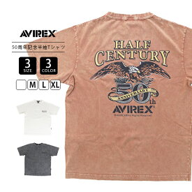 AVIREX アビレックス メンズ トップス 半袖 Tシャツ HALF-CENTURY ANNIVERSARY T-SHIRT 50周年 記念モデル 鷲 バックプリント ユーズド加工 7835234001