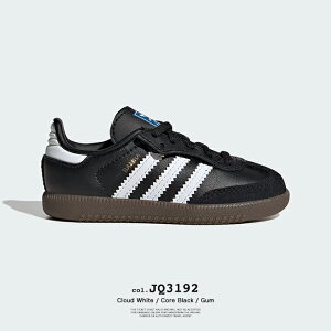 y adidas Originals AfB_XIWiX z To OG LbY SAMBA OG CF EL I JQ3191 / JQ3192 / adidas LbY q Xj[J[ C V[Y To jZbNX [Jbg g[jOV[Y N
