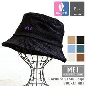 【SALE!!】【 MEI メイ 】 Corduroy EMB Logo Bucket Hat コーデュロイ 刺繍ロゴ バケットハット MEI-CAP-210011 / ユニセックス バケハ ハット 刺繍 アウトドア カジュアル