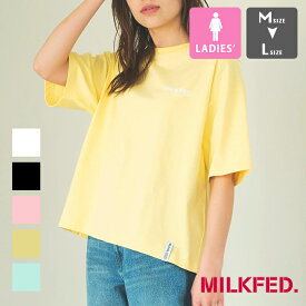 【 MILKFED. ミルクフェド 】 BASIC S/S TEE MILKFED. ベーシック ロゴ 半袖 Tシャツ 103241011005 / MILKFED.　ミルクフェド 半袖Tシャツ Tシャツ ワンポイント ロゴ バックプリント 定番 ベーシック シンプル 2024SUMMER