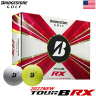 BS ブリヂストンゴルフ 2022 TOUR B RX ツアービー ゴルフボール 2022年モデル 1ダース（全12球） レクシ…