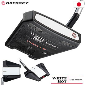 オデッセイ WHITE HOT VERSA TWELVE S パター メンズ 右用 33インチ 34インチ ODYSSEY 日本正規品 2023年モデル